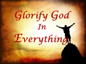 Glorify God in Everything – Part 3 - Community Christian Church